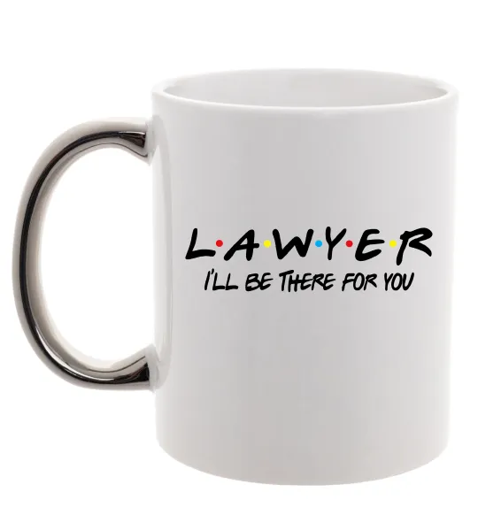 Чашка с цветной ручкой Lawyer be there for you Серебро фото