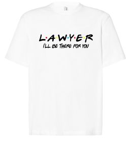 Футболка Оверсайз Lawyer be there for you Футболка Оверсайз Lawyer be there for you
