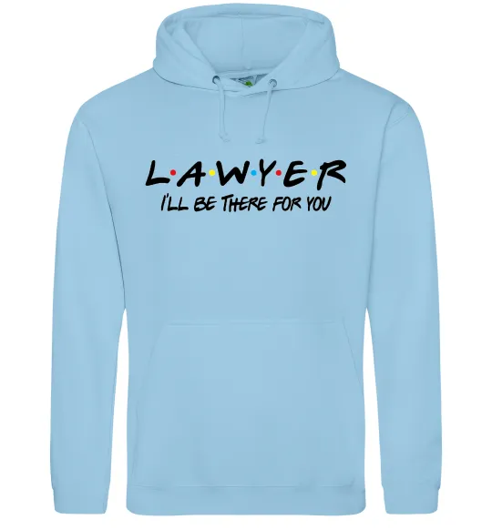 Мужская толстовка (худи) Lawyer be there for you Голубой фото