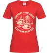 Женская футболка Support coffee Красный Женская футболка Support coffee Красный фото