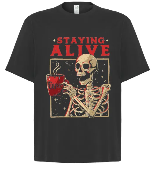 Футболка Оверсайз Staying alive Черный фото