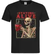 Мужская футболка Staying alive Черный Мужская футболка Staying alive Черный фото