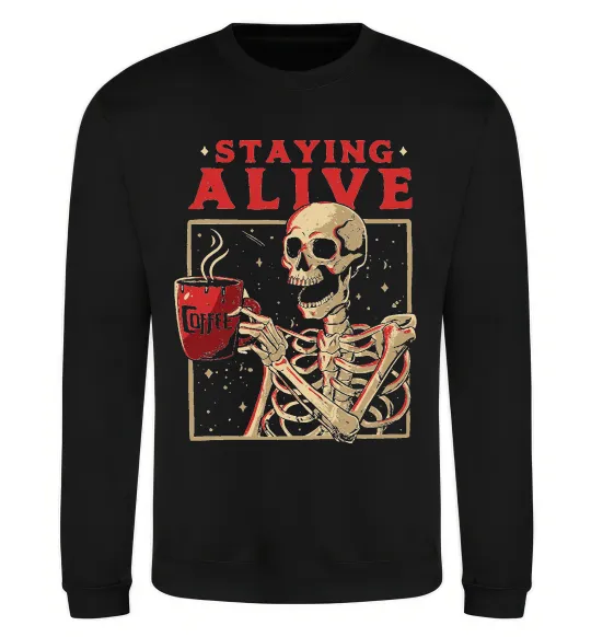 Свитшот Staying alive Черный фото