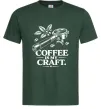 Мужская футболка Coffee is my craft Темно-зеленый Мужская футболка Coffee is my craft Темно-зеленый фото