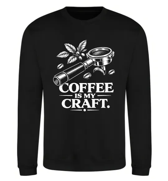 Свитшот Coffee is my craft Черный фото