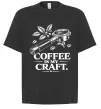 Футболка Оверсайз Coffee is my craft Черный фото