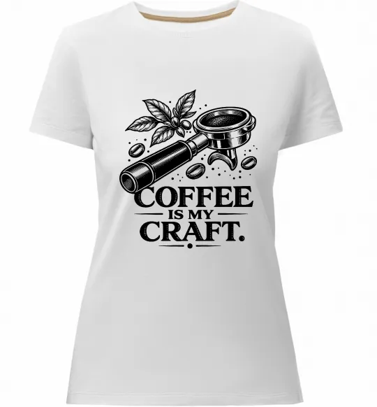 Женская премиум футболка Coffee is my craft Белый фото