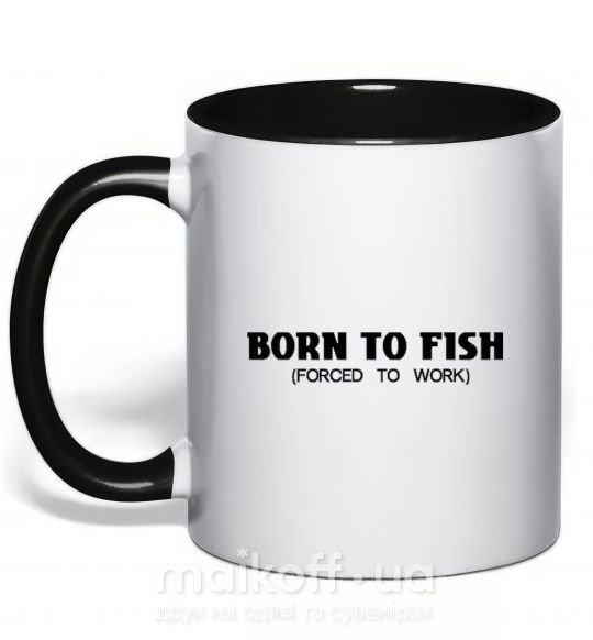 Чашка з кольоровою ручкою Born to fish (forced to work) Чорний фото