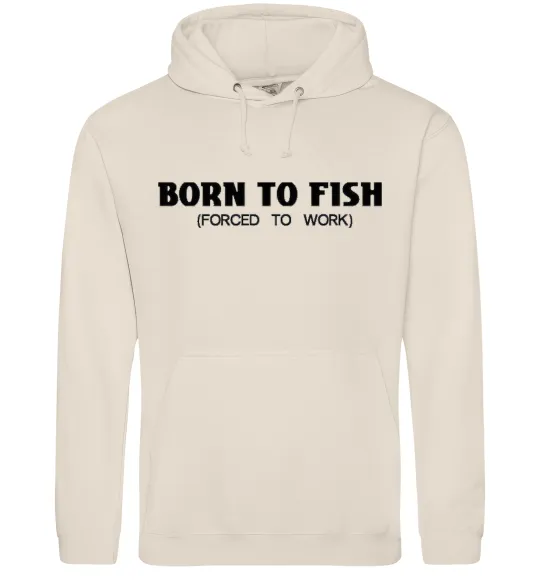 Мужская толстовка (худи) Born to fish (forced to work) Таш фото