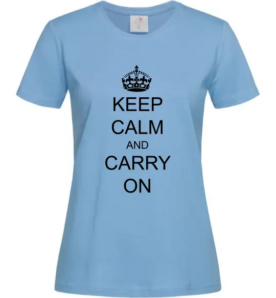 Женская футболка KEEP CALM AND CARRY ON Голубой фото