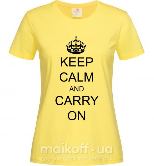 Жіноча футболка KEEP CALM AND CARRY ON Лимонний фото