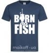 Мужская футболка BORN TO FISH Темно-синий фото