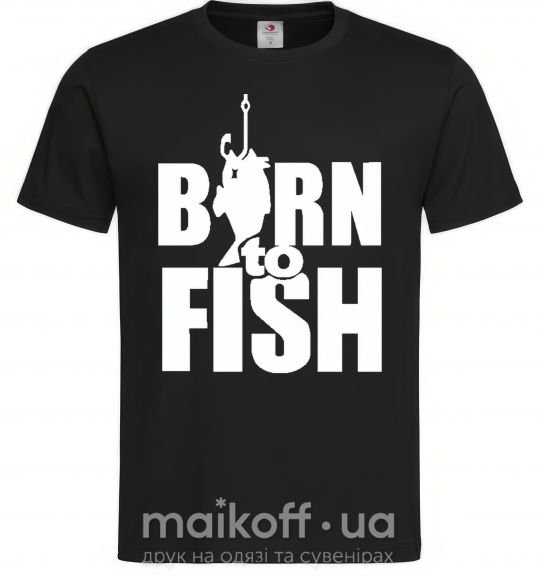 Чоловіча футболка BORN TO FISH Чорний фото