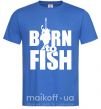 Мужская футболка BORN TO FISH Ярко-синий фото