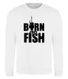 Свитшот BORN TO FISH Белый фото
