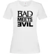 Женская футболка BAD MEETS EVIL Белый фото