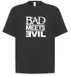 Футболка Оверсайз BAD MEETS EVIL Черный фото