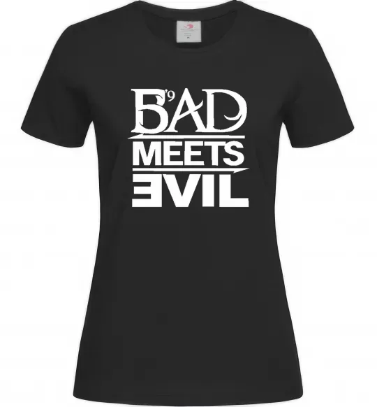 Женская футболка BAD MEETS EVIL Черный фото