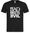 Чоловіча футболка BAD MEETS EVIL Чорний фото