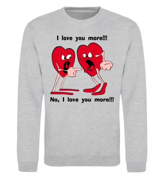 Свитшот I LOVE YOU MORE!... Серый меланж фото