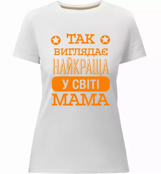Жіноча преміум футболка Так виглядає найкраща у світі мама Білий фото