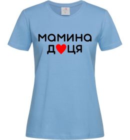 Жіноча футболка Мамина доця Жіноча футболка Мамина доця