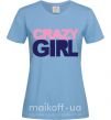 Жіноча футболка CRAZY GIRL Блакитний фото
