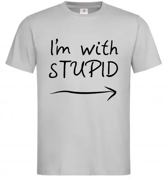 Чоловіча футболка I'M WITH STUPID Сірий фото