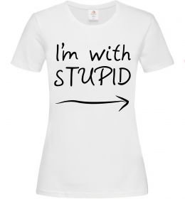 Женская футболка I'M WITH STUPID