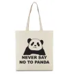 Эко-сумка Never say no to panda Бежевый фото