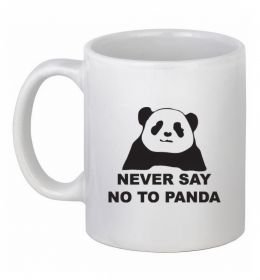 Чашка керамическая Never say no to panda
