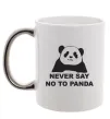 Чашка с цветной ручкой Never say no to panda Серебро фото