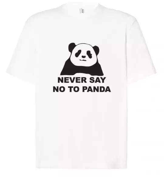 Футболка Оверсайз Never say no to panda Белый фото