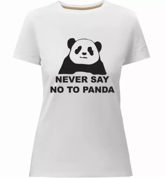 Женская премиум футболка Never say no to panda Белый фото