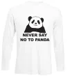 Лонгслив Never say no to panda Белый Лонгслив Never say no to panda Белый фото