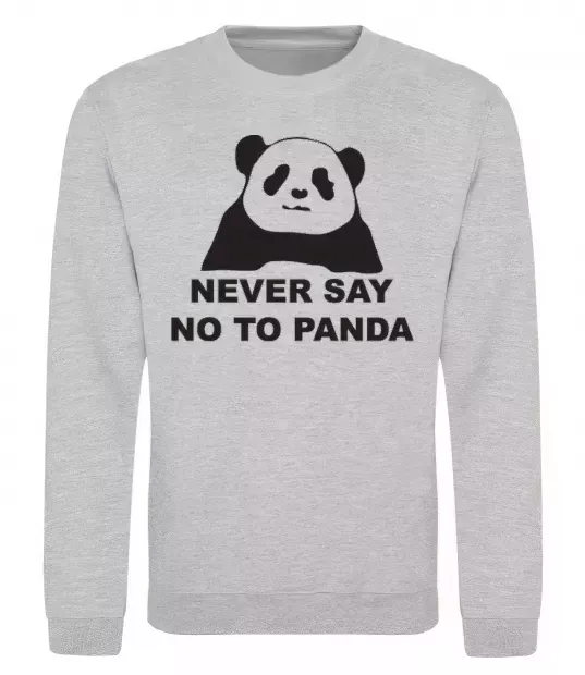 Світшот Never say no to panda Сірий меланж фото