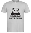 Мужская футболка Never say no to panda Серый фото