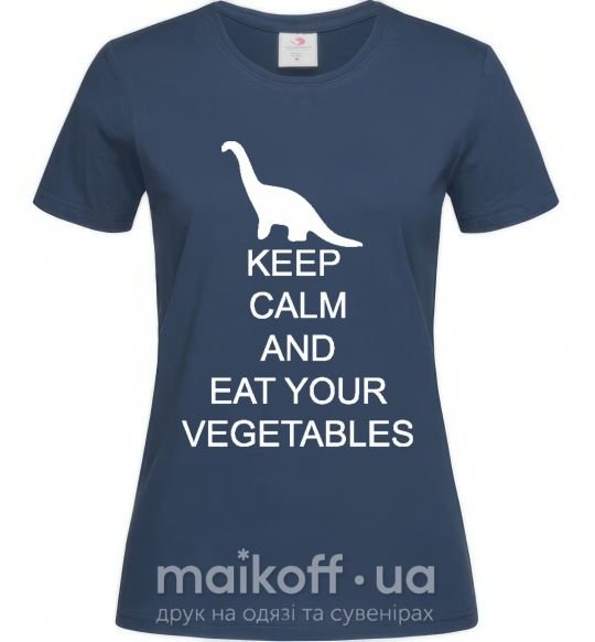 Жіноча футболка KEEP CALM AND EAT VEGETABLES Темно-синій фото