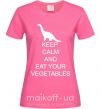 Жіноча футболка KEEP CALM AND EAT VEGETABLES Яскраво-рожевий фото