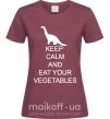 Женская футболка KEEP CALM AND EAT VEGETABLES Бордовый фото