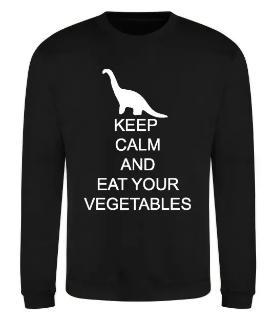Свитшот KEEP CALM AND EAT VEGETABLES Черный фото