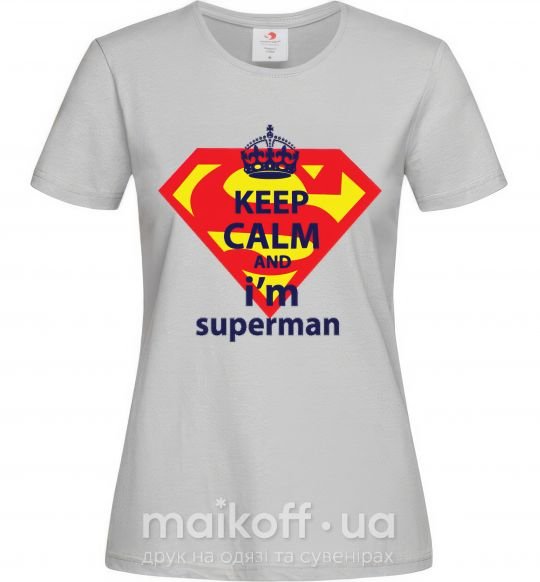 Жіноча футболка Keep calm and i'm superman Сірий фото