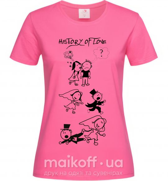 Жіноча футболка HSTORY OF LOVE_2 Яскраво-рожевий фото