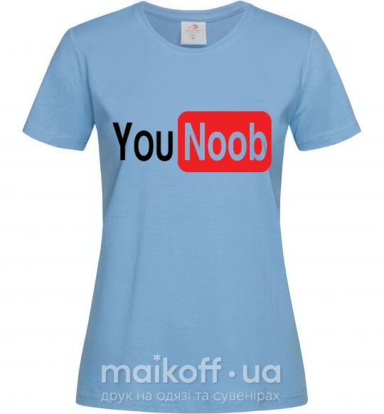 Женская футболка YOU NOOB Голубой фото