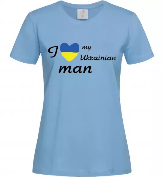 Жіноча футболка I love my Ukrainian man Блакитний фото