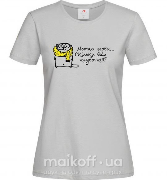 Жіноча футболка Мотаю нерви... Сірий фото
