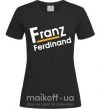 Женская футболка FRANZ FERDINAND Черный фото