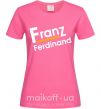 Жіноча футболка FRANZ FERDINAND Яскраво-рожевий фото