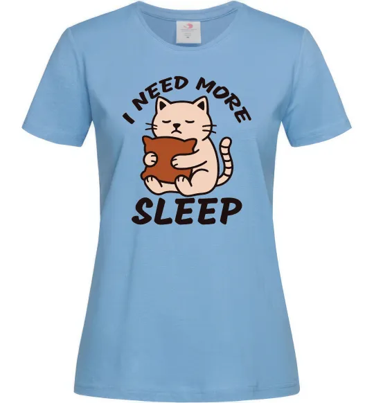 Жіноча футболка NEED MORE SLEEP Блакитний фото