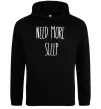 Женская толстовка (худи) NEED MORE SLEEP Черный фото